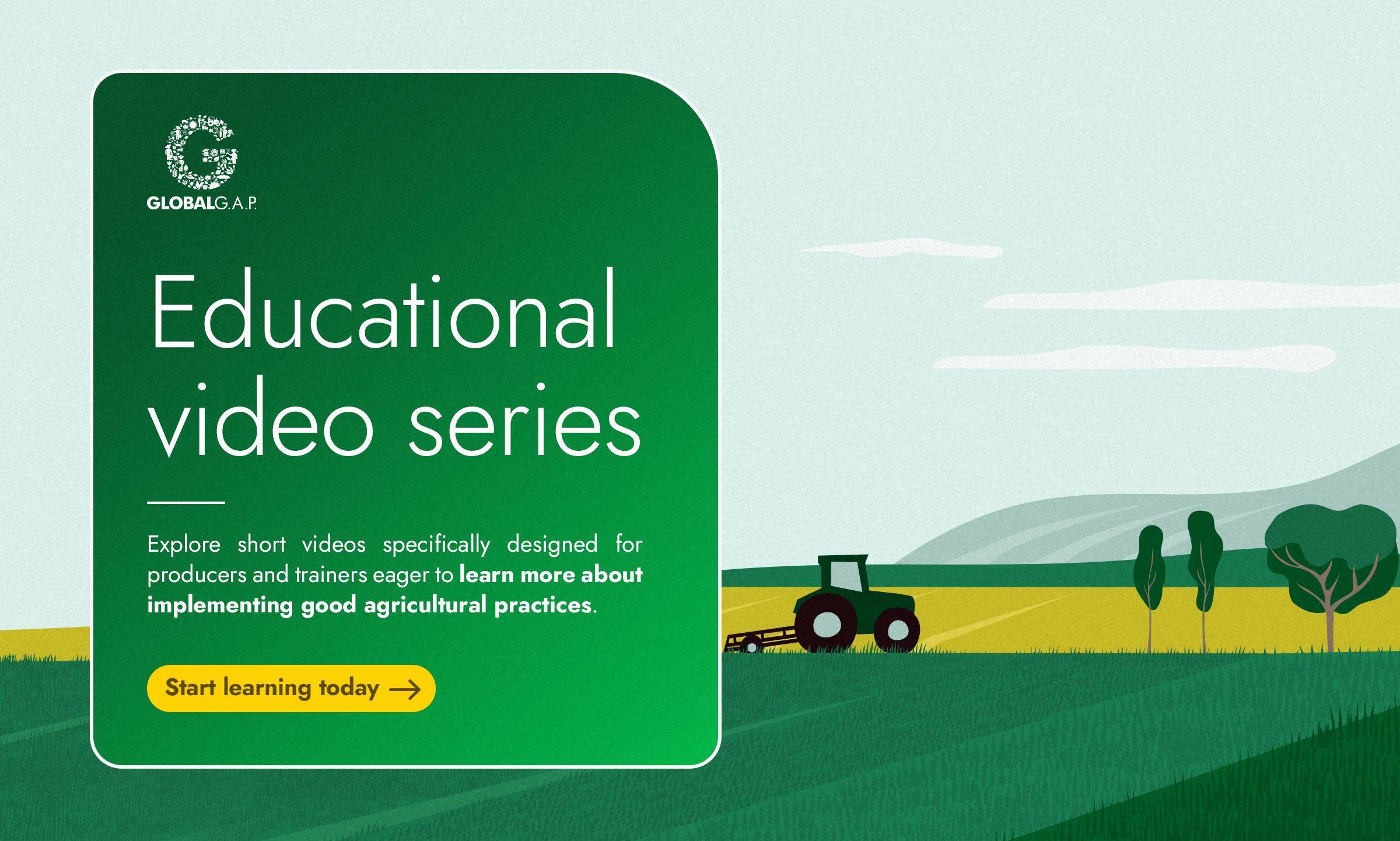 Educational video series - Explore short videos specifically designed for producers and trainers eager to learn more about implementing good agricultural practices. Start learning today!